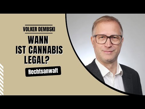 Wann sind Besitz, Anbau, Erwerb von Cannabis gemäß KCanG legal?